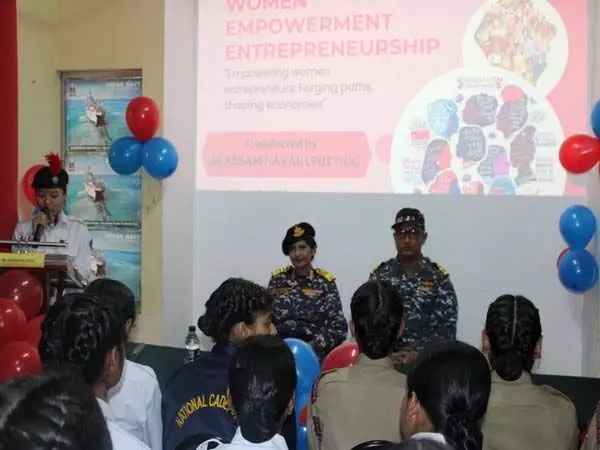 Empowering future entrepreneurs: 48 असम नौसेना इकाई एनसीसी महिला सशक्तिकरण पहल की करती है मेजबानी