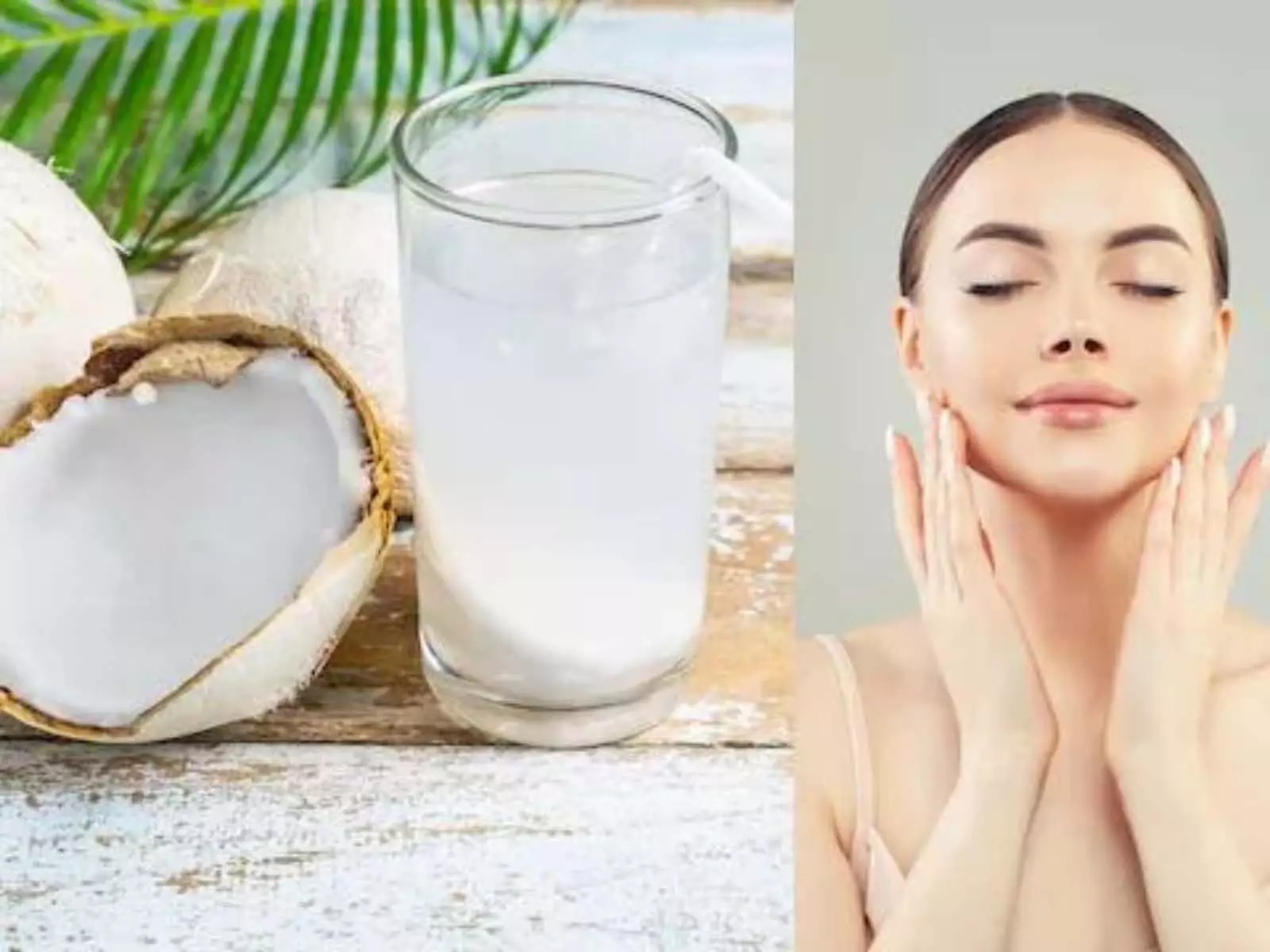 Benefits of coconut:जानिए नारियल पानी के फायदे जो स्किन को बनादे हेअल्थी