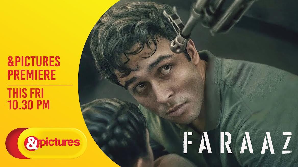 Faraaz: सच्ची घटनाओं पर आधारित फराज़ का प्रीमियर इस शुक्रवार एंड पिक्चर्स पर