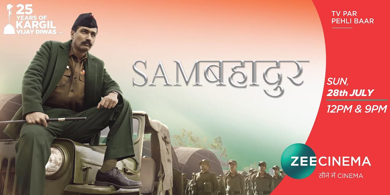 Sam Bahadur के वर्ल्ड टेलीविज़न प्रीमियर में देखिए भारत के सबसे महान सैनिक की कहानी