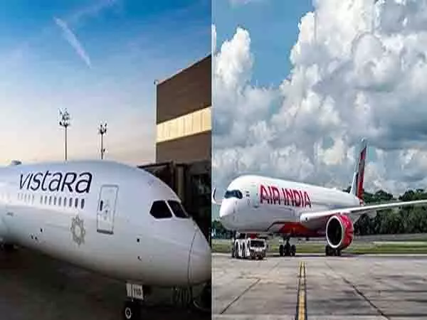 Air India, विस्तारा को विमान लाइन रखरखाव संचालन को एकीकृत करने के लिए DGCA की मंजूरी मिली