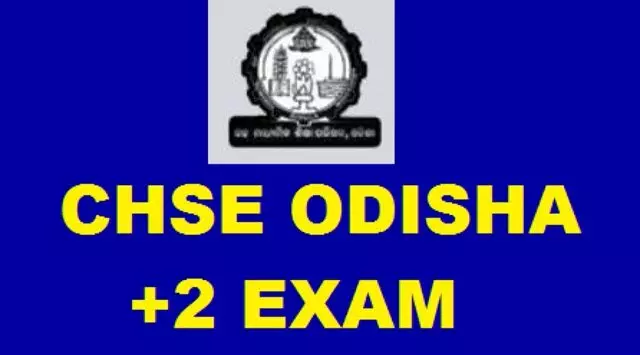 ओडिशा CHSE प्लस 2 परीक्षा फॉर्म भरने की तारीखें घोषित, यहां देखें तारीखें