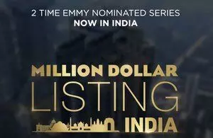 Million Dollar Listing: India अपने पहले एपिसोड में New Delhi के रियल एस्टेट इकोसिस्टम को दर्शाएगा