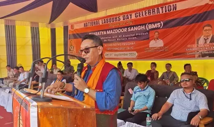 Arunachal : मंत्री पासंग दोरजी सोना ने कहा, सरकार ने श्रमिकों के कल्याण पर विशेष ध्यान दिया