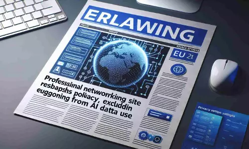 लिंक्डइन ने किया बदलाव, AI डेटा के उपयोग से EU को बाहर रखा लिंक्डइन ने किया बदलाव, AI डेटा के उपयोग से EU को बाहर रखा