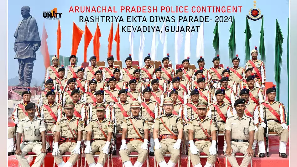 Arunachal पुलिस दल को गुजरात में राष्ट्रीय एकता परेड में उत्कृष्ट प्रदर्शन