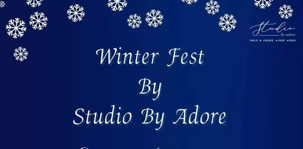 Studio by Adore 7 दिसंबर से 2 दिवसीय विंटर फेस्ट का आयोजन करेगा