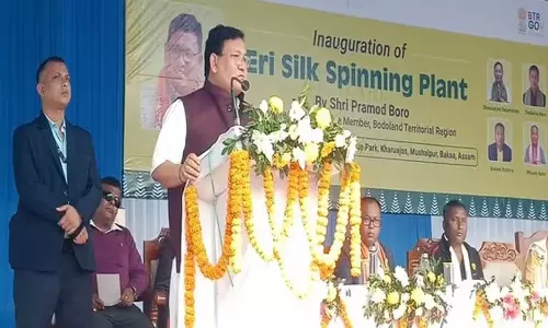 Assam: बीटीसी प्रमुख प्रमोद बोरो ने एरी सिल्क स्पिनिंग प्लांट का उद्घाटन किया