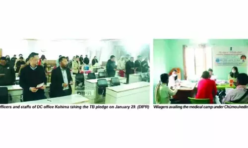 Nagaland :  कोहिमा, चुमाउकेदिमा में 100 दिवसीय टीबी अभियान