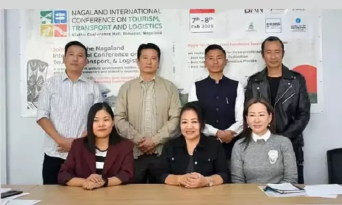 Nagaland : BAN 7 फरवरी से पर्यटन, परिवहन और रसद पर अंतर्राष्ट्रीय सम्मेलन