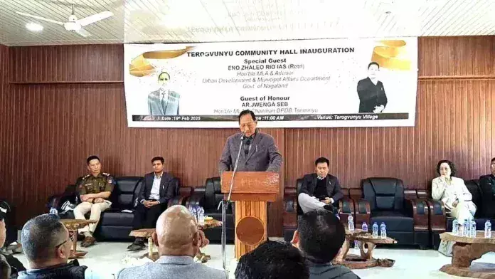 Nagaland : झालेओ रियो ने टेरोगवुन्यू गांव सामुदायिक हॉल का उद्घाटन किया