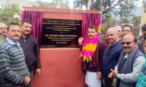 Jammu: पठानिया ने मजालता स्वास्थ्य केंद्र में प्रशासनिक ब्लॉक की आधारशिला रखी