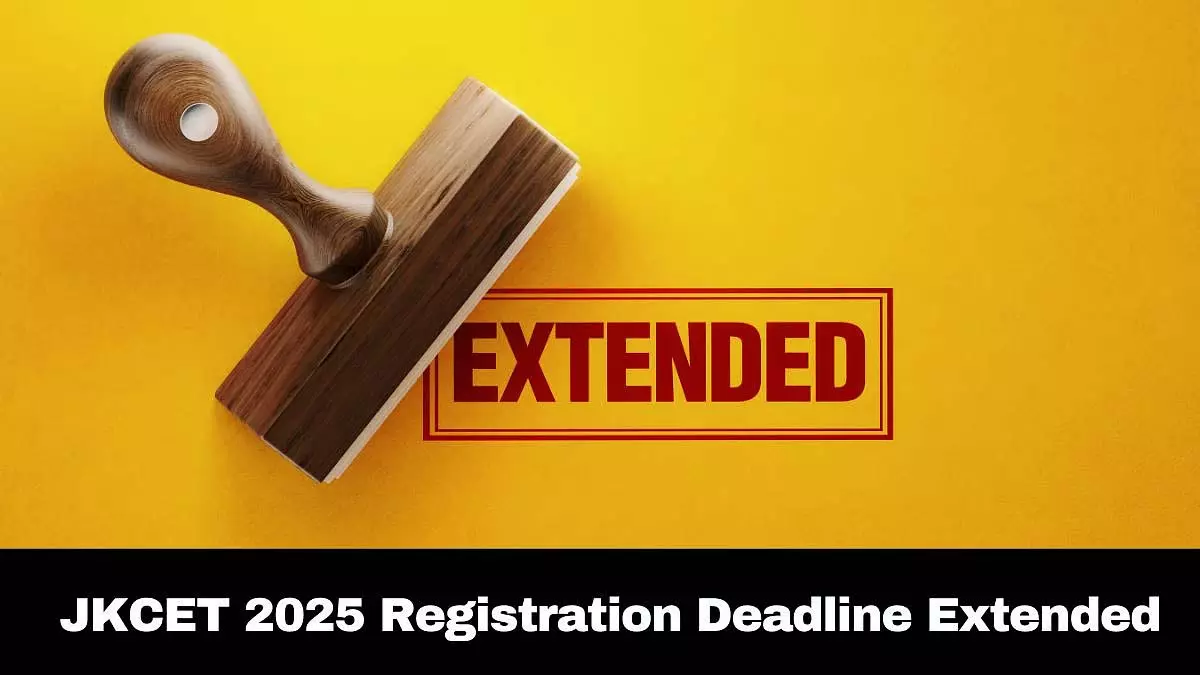 JKCET 2025 के लिए रजिस्ट्रेशन 29 मार्च तक बढ़ा JKCET 2025 के लिए रजिस्ट्रेशन 29 मार्च तक बढ़ा