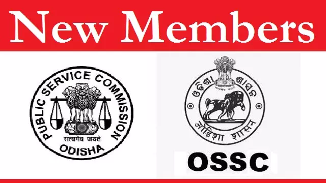ओडिशा सरकार ने OPSC और OSSC के नए सदस्यों की नियुक्ति की, Details देखें ओडिशा सरकार ने OPSC और OSSC के नए सदस्यों की नियुक्ति की, Details देखें