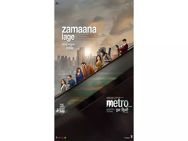 Metro...in Dino: ज़माना लगे गाने का टीज़र जारी Metro...in Dino: ज़माना लगे गाने का टीज़र जारी