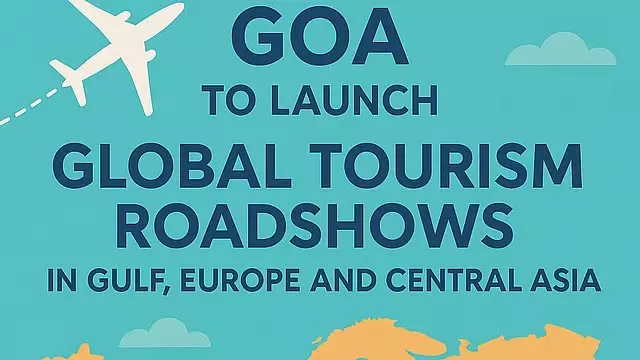 Goa खाड़ी, यूरोप और मध्य एशिया में वैश्विक पर्यटन रोड शो शुरू करेगा Goa खाड़ी, यूरोप और मध्य एशिया में वैश्विक पर्यटन रोड शो शुरू करेगा