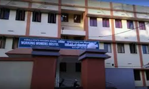 Kerala में कामकाजी महिलाओं और 18 वर्ष से अधिक आयु की छात्राओं के लिए