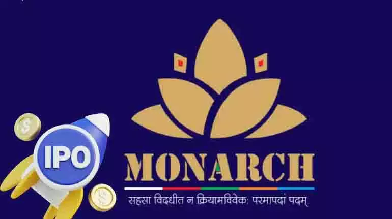 Monarch Surveyors के शेयरों के 84% प्रीमियम पर सूचीबद्ध होने की उम्मीद Monarch Surveyors के शेयरों के 84% प्रीमियम पर सूचीबद्ध होने की उम्मीद
