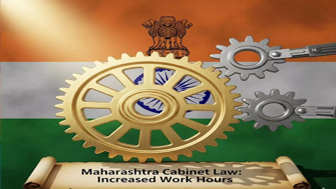 महाराष्ट्र सरकार ने लेबर कानूनों में बड़े बदलाव को दी मंजूरी, कामकाज के घंटे बढ़ाए गए महाराष्ट्र सरकार ने लेबर कानूनों में बड़े बदलाव को दी मंजूरी, कामकाज के घंटे बढ़ाए गए