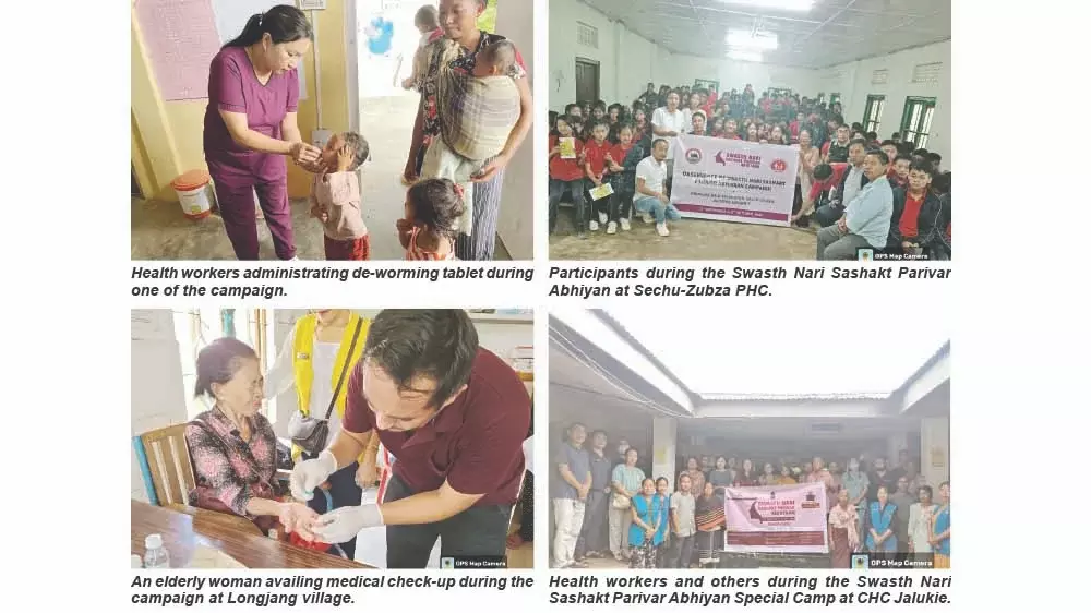 पूरे Nagaland में स्वस्थ नारी सशक्त परिवार अभियान अभियान चलाया गया पूरे Nagaland में स्वस्थ नारी सशक्त परिवार अभियान अभियान चलाया गया