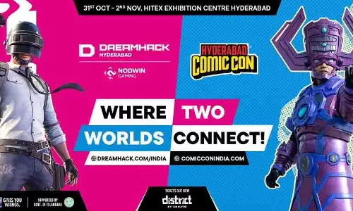 ड्रीमहैक इंडिया और कॉमिक कॉन Hyderabad तीन दिवसीय मेगा फेस्ट के साथ लौटे