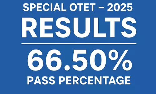 विशेष OTET-2025 के परिणाम घोषित; 66.50% अभ्यर्थी उत्तीर्ण