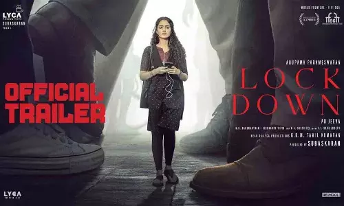 अनुपमा परमेश्वरन की Lockdown का ट्रेलर रिलीज़ हो गया अनुपमा परमेश्वरन की Lockdown का ट्रेलर रिलीज़ हो गया