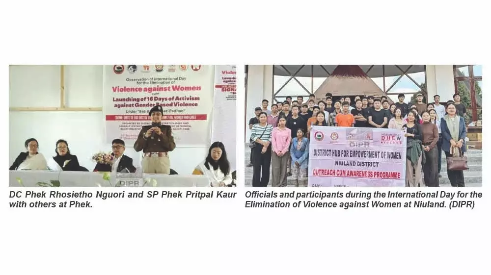 Nagaland : फेक, निउलैंड, मेलुरी ने महिलाओं के खिलाफ हिंसा उन्मूलन दिवस मनाया Nagaland : फेक, निउलैंड, मेलुरी ने महिलाओं के खिलाफ हिंसा उन्मूलन दिवस मनाया
