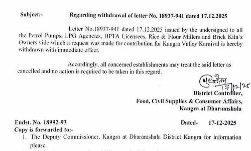 Kangra वैली कार्निवल के लिए व्यापारियों से फंड मांगने वाला सरकारी सर्कुलर वापस ले लिया गया