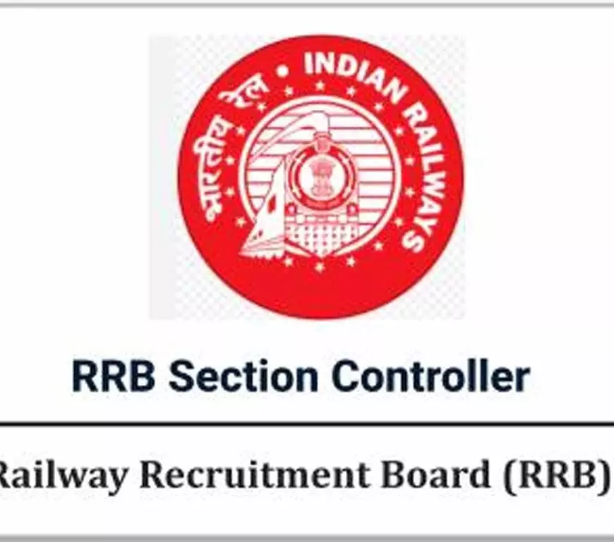 New Delhi: RRB ने घोषित की सेक्शन कंट्रोलर परीक्षा तिथि New Delhi: RRB ने घोषित की सेक्शन कंट्रोलर परीक्षा तिथि