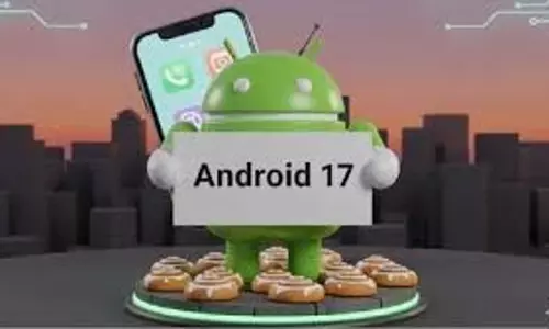 Android 17 : लॉन्च डेट लीक, जून में आ सकता है नया अपडेट
