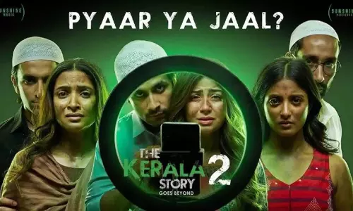 हाईकोर्ट ने ‘The Kerala Story 2’ की रिलीज का रास्ता साफ किया, अंतरिम रोक हटाई