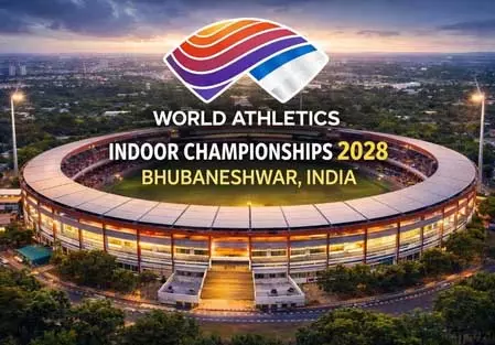 भुवनेश्वर वर्ल्ड एथलेटिक्स इंडोर चैंपियनशिप 2028 की मेजबानी करेगा भुवनेश्वर वर्ल्ड एथलेटिक्स इंडोर चैंपियनशिप 2028 की मेजबानी करेगा