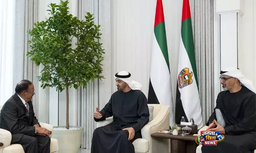 अबू धाबी में NSA डोभाल की UAE राष्ट्रपति से मुलाकात, रणनीतिक साझेदारी और ऊर्जा सुरक्षा पर चर्चा