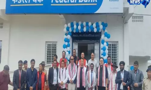 Nagaland : फेडरल बैंक ने कुहुबोटो में चौथी शाखा खोली
