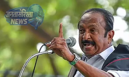 तमिलनाडु चुनाव नतीजे चौंकाने वाले हो सकते हैं: Vaiko का बयान तमिलनाडु चुनाव नतीजे चौंकाने वाले हो सकते हैं: Vaiko का बयान