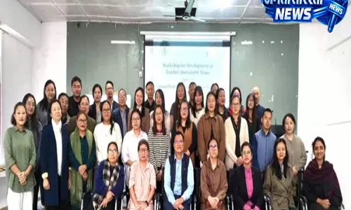 Kohima: परख के तहत शिक्षक मूल्यांकन कार्यशाला Kohima: परख के तहत शिक्षक मूल्यांकन कार्यशाला