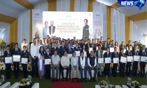 Meghalaya ने टूरिज्म चैंपियंस को मजबूत किया, होमस्टे और युवाओं के लिए नई पहल