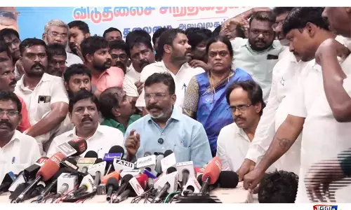 VCK प्रमुख बोले, TVK को समर्थन के पीछे दीर्घकालिक राजनीतिक सोच