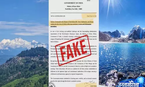 Sikkim विलय पर होम मिनिस्ट्री का फर्जी नोटिफिकेशन वायरल, राजनीतिक पार्टियों ने कड़ा एक्शन की चेतावनी दी