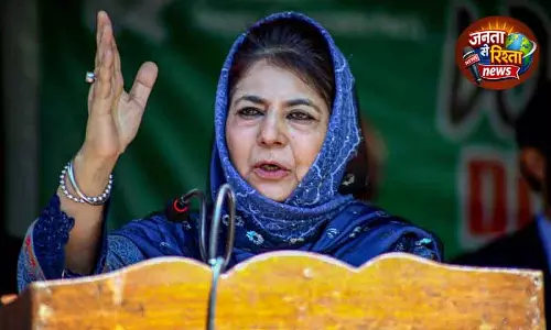 महबूबा का J&K में राजनीतिक मोर्चे का आह्वान