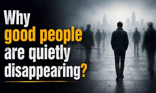 अच्छे लोग चुपचाप क्यों गायब हो रहे हैं? अच्छे लोग चुपचाप क्यों गायब हो रहे हैं?