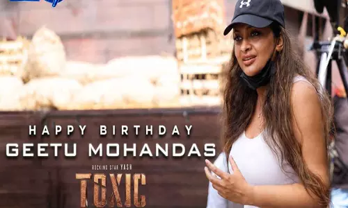 Toxic के मेकर्स ने गीतू मोहनदास के जन्मदिन पर रोमांचक BTS वीडियो रिलीज किया Toxic के मेकर्स ने गीतू मोहनदास के जन्मदिन पर रोमांचक BTS वीडियो रिलीज किया