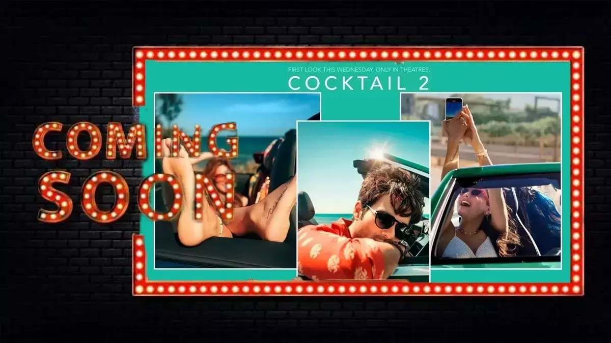 Cocktail 2 की एडवांस बुकिंग उम्मीदों से रही धीमी