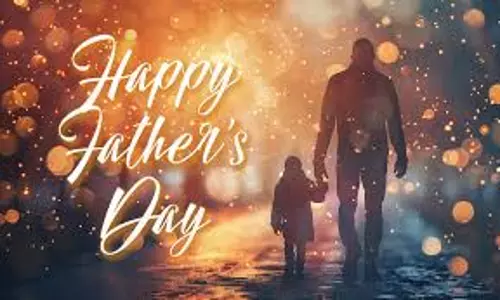 फादर्स डे के मौके पर भेजें ये प्यार भरी बेस्ट विशेज फादर्स डे के मौके पर भेजें ये प्यार भरी बेस्ट विशेज
