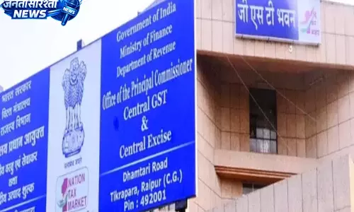 रायपुर में GST विभाग की बड़ी कार्रवाई, 1 करोड़ रुपये की टैक्स चोरी का खुलासा