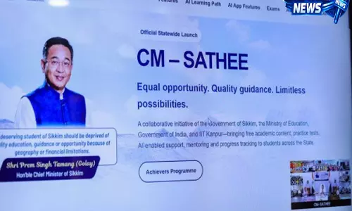 सिक्किम में JEE-NEET उम्मीदवारों के लिए CM-साथी पहल शुरू, छात्रों को मिलेगा विशेष सहयोग
