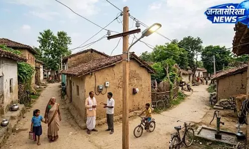 ढिबरी का दौर खत्म, अब रोशनी से जगमगाएगा गांव ढिबरी का दौर खत्म, अब रोशनी से जगमगाएगा गांव