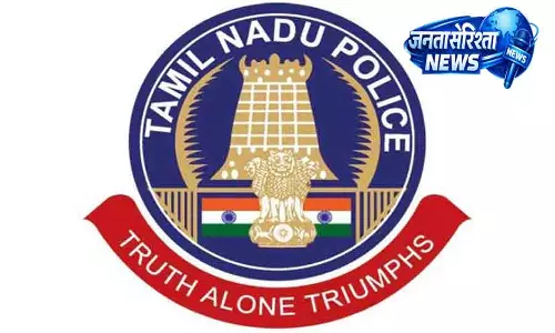 Tamil Nadu पुलिस ने विशेष अभियान शुरू किया Tamil Nadu पुलिस ने विशेष अभियान शुरू किया