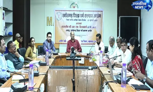 छत्तीसगढ़ पिछड़ा वर्ग कल्याण आयोग ने की योजनाओं की समीक्षा